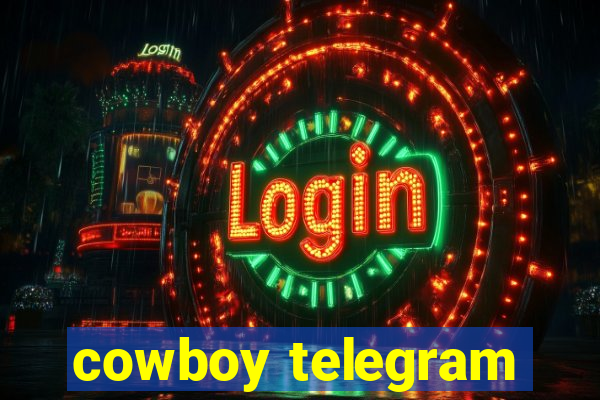 cowboy telegram